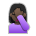 Woman Facepalming: Dark Skin Tone